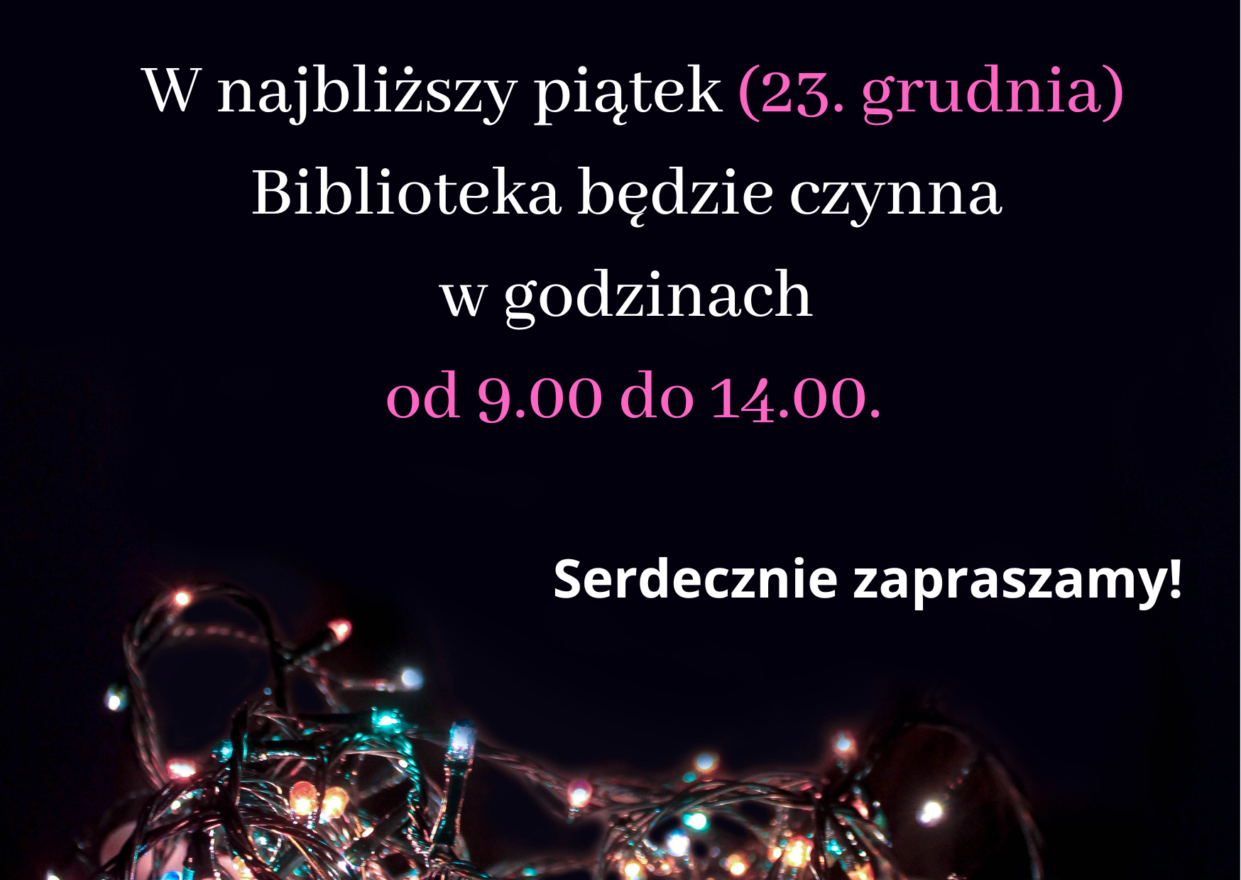 Godziny otwarcia 23 grudnia