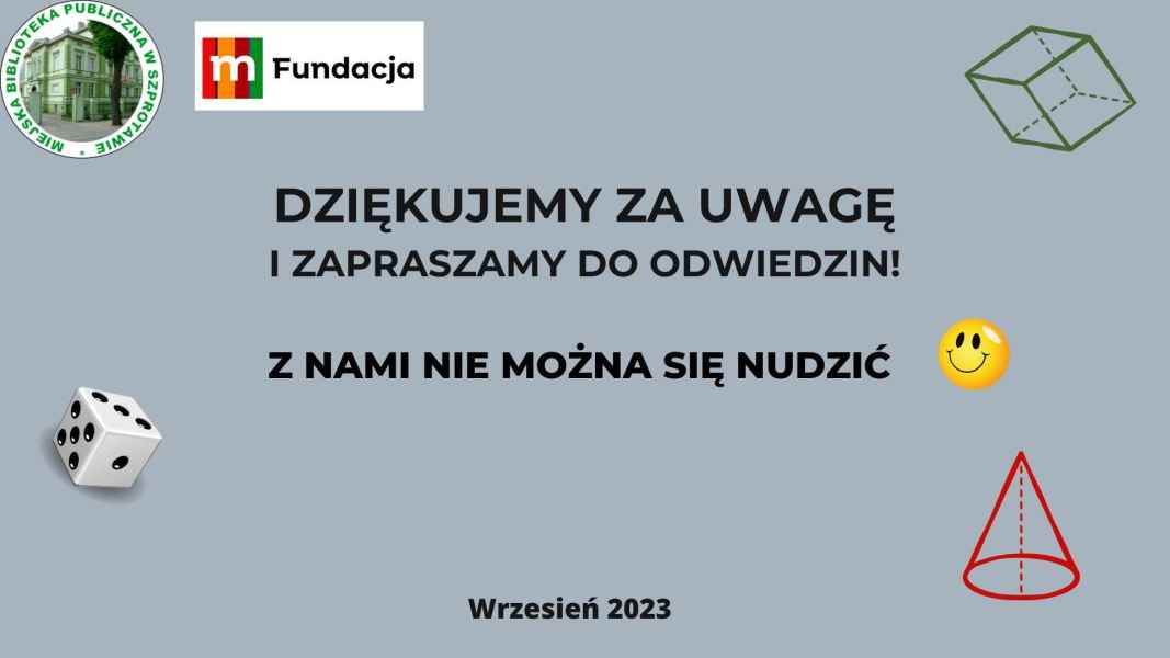 Napis dziękujemy za uwagę i zapraszamy do odwiedzin! Z nami nie można się nudzić Wrzesień 2023