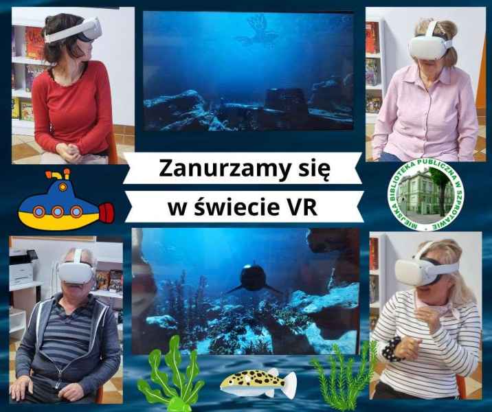 kolaż zdjęć uczestników kursu w goglach vr i zdjęcia z transmisji filmu vr, obok logo biblioteki