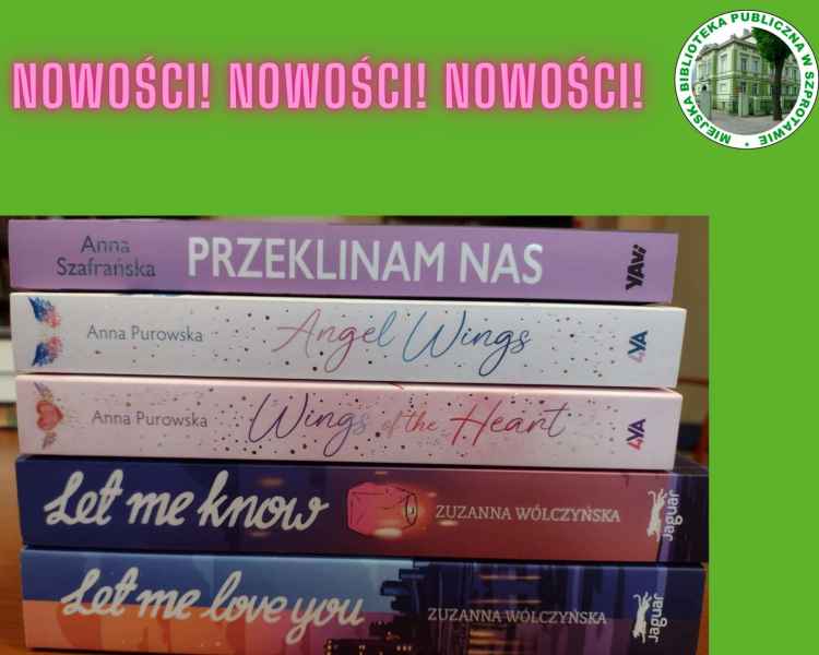 zdjęcie grzbietów książek, na górze napis nowości! nowości! nowości! i logo biblioteki