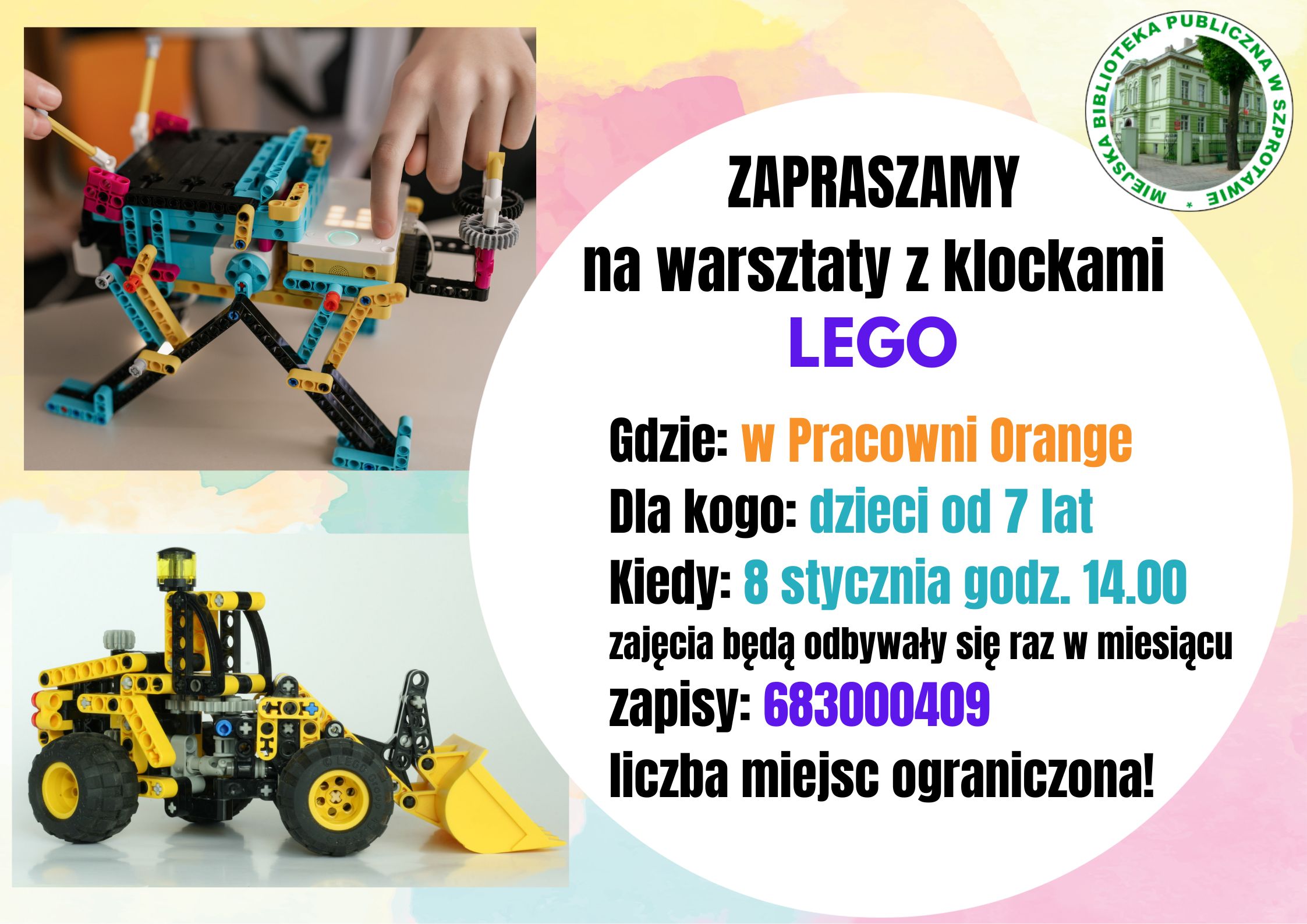 ZAPRASZAMY do biblioteki na warsztaty z klockami LEGO Gdzie w pracowni Orange Dla kogo dzieci 6 10 lat Kiedy 8 stycznia godz. 14.00 zapisy 683000409 liczba miejsc ograniczona